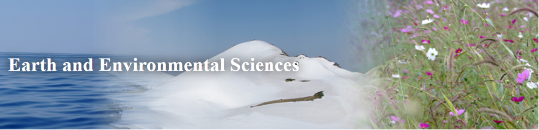 Earth and Environmental Sciences 地球与环境科学(硕、博) Earth and Environmental Sciences 地球与环境科学(硕、博)