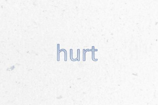 hurt