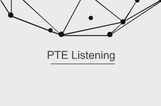 PTE听力题型介绍