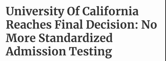 加州大学正式官宣：放弃SAT/ACT成绩，并且不会寻找替代品！